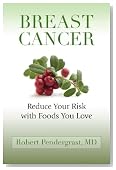 Breast Cancer: Reduce Your Risk With Foods You Love