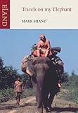 Travels on my elephant