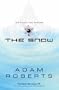 Snow (Gollancz Sf S.)