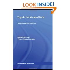 Yoga in the Modern World: Contemporary Perspectives (Routledge Hindu Studies Series)