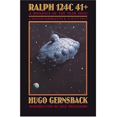 Ralph 124C41+: A Romance of the Year 2660 (Bison Frontiers of Imagination Series)