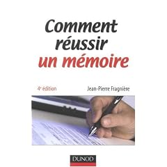 Comment r�ussir un m�moire
