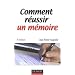 Comment r�ussir un m�moire