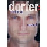 Alfred Dorfer - heim.at & Raviolivon "Alfred Dorfer"
