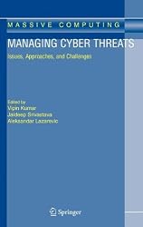 Managing Cyber Threats: Issues, Approaches, and Challenges (Massive Computing)