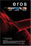 Eros [2006] [DVD]
