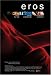 DVD : Eros