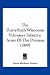 The Thirty-Sixth Wisconsin Volunteer Infantry: Army Of The Potomac (1900)