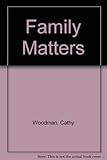 Family matters