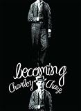 Becoming Charley Chase