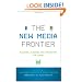 The New Media Frontier: Blogging, Vlogging, and Podcasting for Christ