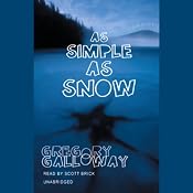 As Simple as Snow | [Gregory Galloway]