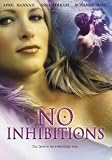 NO INHIBITIONS