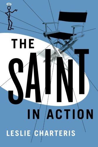The Saint in Action (The Saint Series)