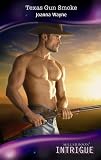 Texas Gun Smoke (Harlequin Intrigue Series)