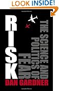 Risk: The Science and Politics of Fear