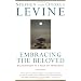 Embracing the Beloved: Relationship as a Path of Awakening