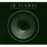 Soundtrack To Your Escapepar In Flames
