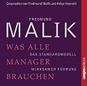 Was alle Manager brauchen: Das Standardmodell wirksamer Führung