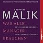 Was alle Manager brauchen: Das Standardmodell wirksamer F�hrung