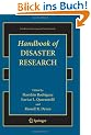 Handbook of Disaster Research (Handbooks of Sociology and Social Research)