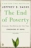 The End of Poverty: Economic Possibilities for Our Time