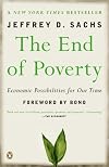 The End of Poverty: Economic Possibilities for Our Time