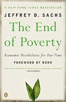 The End of Poverty: Economic Possibilities for Our Time