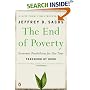 The End of Poverty: Economic Possibilities for Our Time