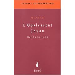 Norbuketaka : L'Opalescent joyau