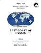 PUB155 Sailing Directions: Enroute, 2007 East Coast of Russia (9th Edition)