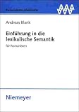 Produkt-Bild: Einf&uuml;hrung in die lexikalische Semantik f&uuml;r Romanisten