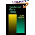 Two-Person Game Theory by  Anatol Rapoport