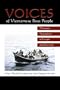Voices of Vietnamese Boat People: Nineteen Narratives of Escape and Survival