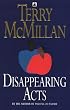Disappearing Acts