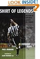 Shirt of Legends: The Story of Newcastle United's No.9 Heroes