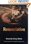 Renunciation : Poems  (The National Poetry Series)
