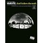 "Oasis": TAB: Don't Believe the Truth