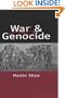 War and Genocide: Organised Killing in Modern Society