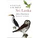A Field Guide to the Birds of Sri Lanka