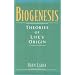 Biogenesis: Theories of Life's Origin
