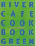 River Cafe Cook Book Green