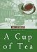 A Cup of Tea: A Nove...