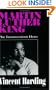 Martin Luther King: The Inconvenient Hero