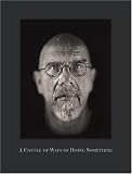 Review Aperture  / Chuck Close: A Couple of Ways of Doing Something