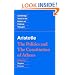 Aristotle: The Politics and the Constitution of Athens (Cambridge Texts in the History of Political Thought)