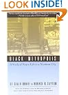 Black Metropolis: A Study of Negro Life in a Northern City