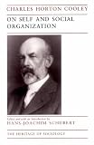 On Self and Social Organization (Heritage of Sociology Series)