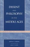 Dissent and Philosophy in the Middle Ages: Dante and His Precursors (Applications of Political Theory)