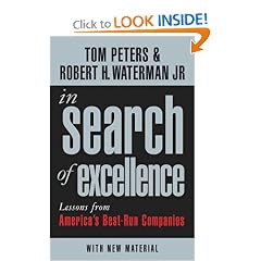 In Search of Excellence: Lessons from America's Best-run Companies